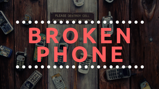 Broken phone!